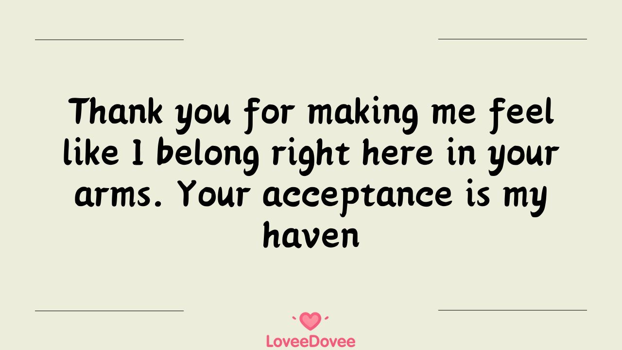Relationship Thank You For Loving Me Quotes