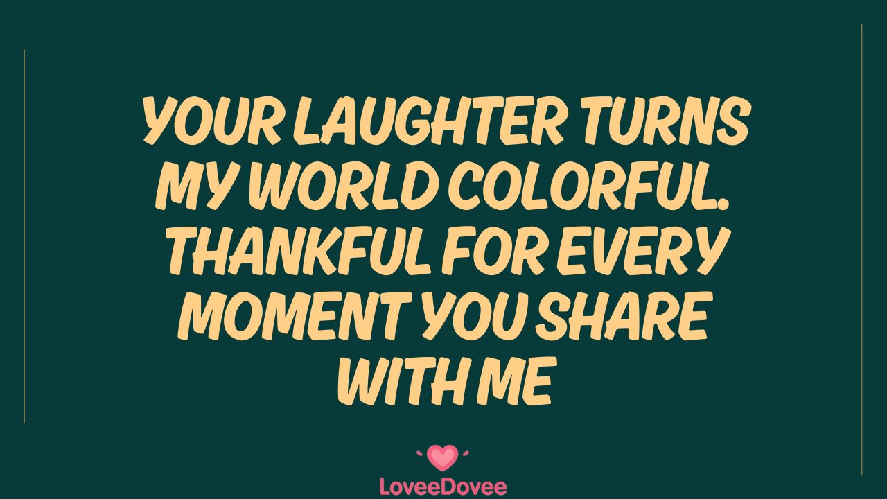 Thankful For You Love Quotes